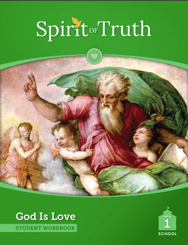 Spirit of Truth Grade 1 Student Workbook Second Edition