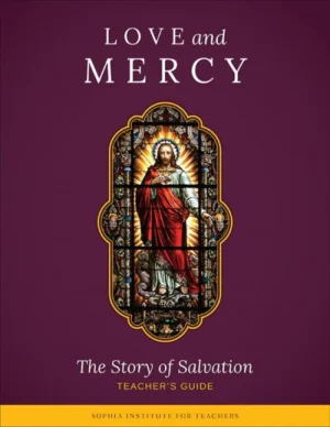 Love and Mercy Teacher's Guide