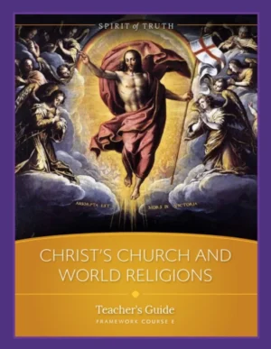 Option E Christ's Church and World Religions Teacher's Guide