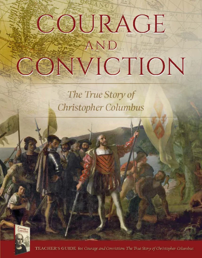 Courage and Conviction Teacher's Guide