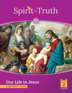 Grade 2 Catechist Guide Second Edition