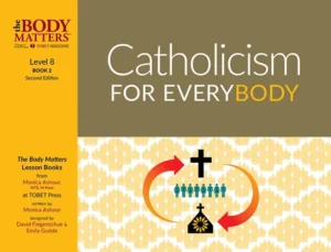 Catholicism for EveryBody