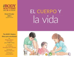 El cuerpo y la vida
