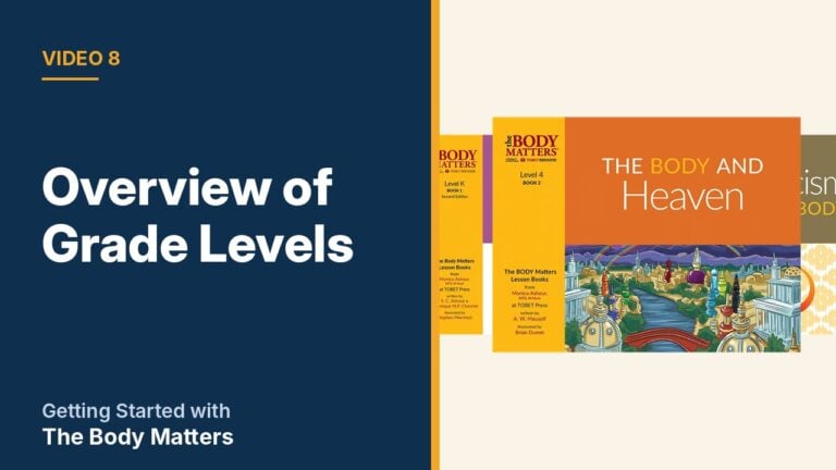 The Body Matters Getting Started Video 8: Overview of Grade Levels